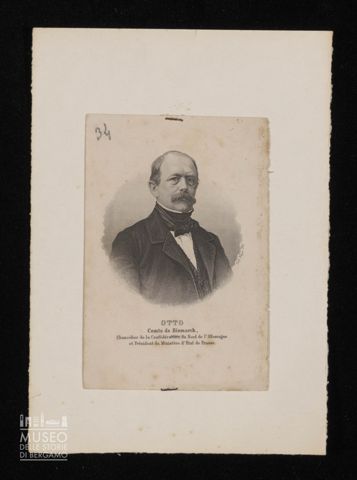 Otto Comte de Bismarck Chancelier de la Confédération du Nord de l'Allemagne et Président du Ministére d'Etat de Prusse